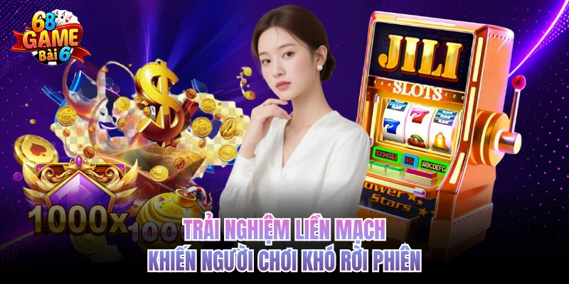 Nổ Hũ Club Với Nhịp Quay Cuốn Giữ Chân Người Chơi trai nghiem lien mach khien nguoi choi kho roi phien